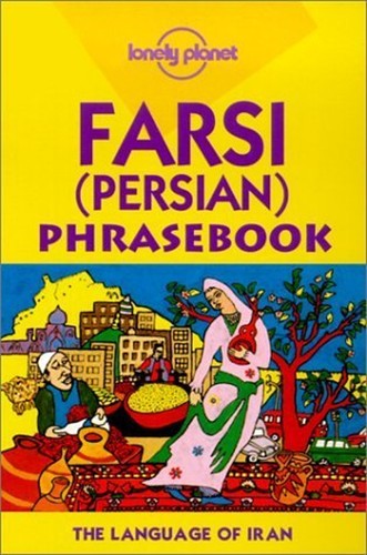 Farsi persian iran phrasebook - persian,