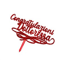 Cake topper Laurea Congratulazioni Dottoressa allestimento torta accessorio cake