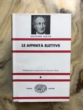 Wolfgang Goethe - Le affinità
