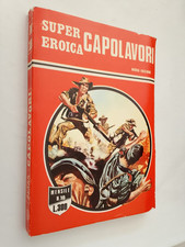 SUPER EROICA CAPOLAVORI 18 EDIZIONI DARDO 1971