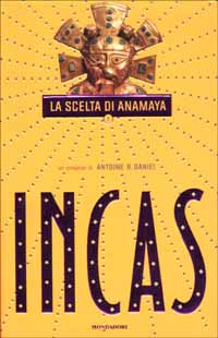 Incas scelta di - scelta,