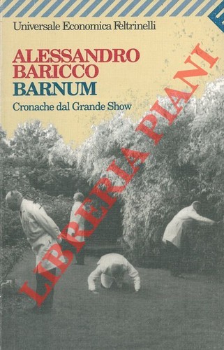 Baricco alessandro barnum - alessandro,
