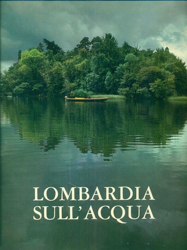 Lombardia sull acqua reggiori - sull'acqua,