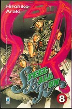 ? Hirohiko Araki - Steel Ball Run n° 8 - Star Comics