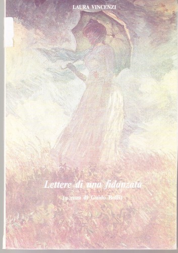 Lettere una fidanzata - di,