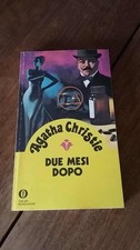 Agatha Christie Due mesi dopo