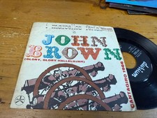 7"  ITALY I Marcellos Ferial – John Brown (Glory, Glory, Hallelujah)