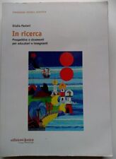 IN RICERCA PROSPETTIVE E STRUMENTI PER EDUCATORI E INSEGNANTI Pastori libro