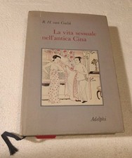 La vita sessuale nell'antica Cina - R.H. van Gulik (Adelphi Edizioni) [1987]