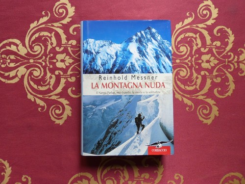 Montagna nuda reinhold - la,