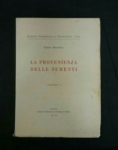 Provenienza delle sementi - provenienza,