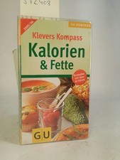 Kalorien & Fette 2005/2006