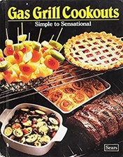 Gas Grill Cookouts -- Simple