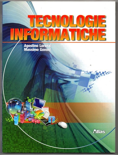 Tecnologie informatiche - tecnologie,