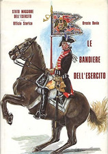 Bovio,Oreste. - Le bandiere