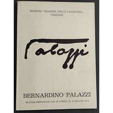 Bernardino Palazzi - Mostra Personale - "Maestri della Tavolozza" -1974 - Autogr