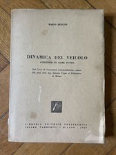 Mario Bencini DINAMICA DEL VEICOLO CONSIDERATO COME PUNTO 1956 Fessia AUTOMOBILI