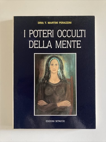 Poteri occulti della mente - della,