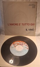 PIERO CIAMPI, L'AMORE E' TUTTO QUI/IL VINO (Amico 1971) 45 giri NM/EX