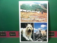 Französische Hütehunde. Schneider, Willi: