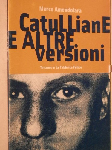 Catulliane altre versioni - altre,