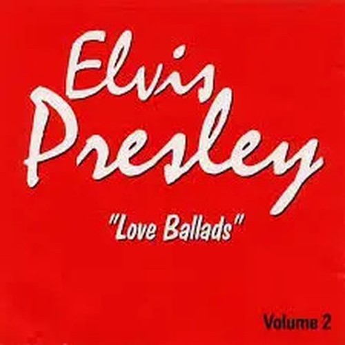 Elvis presley love ballads - elvis,