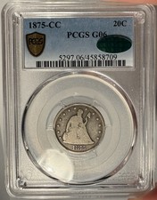 1875-CC 20c PCGS G 6 CAC pezzo