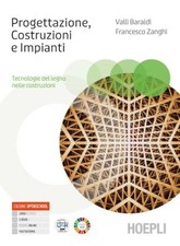 PROGETTAZIONE, COSTRUZIONI E IMPIANTI - TECNOLOGIE DEL LEGNO NELLE COSTRUZIONI