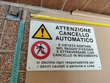 Cartello Segnaletica Attenzione Cancello Automatico Esattamente Come Da Foto