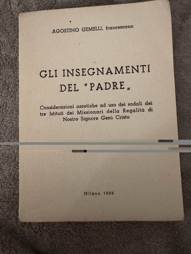 Agostino gemelli gli - –,