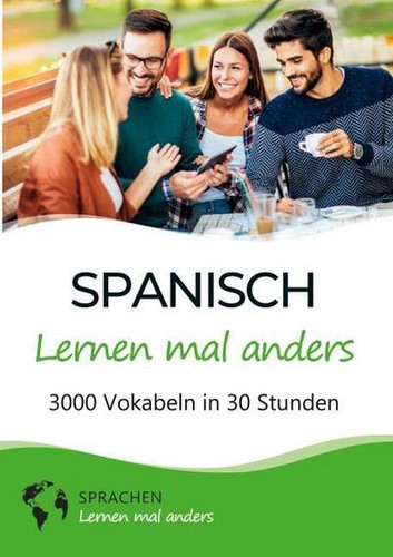 Spanisch lernen mal anders - ,