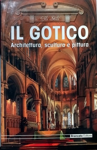 Libro gotico architettura - il,