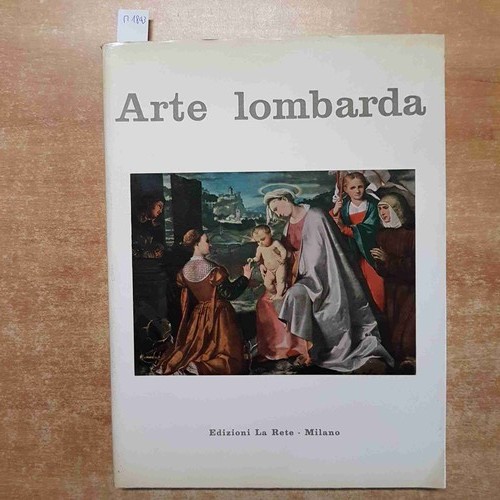 Arte lombarda edizioni rete - lombarda,