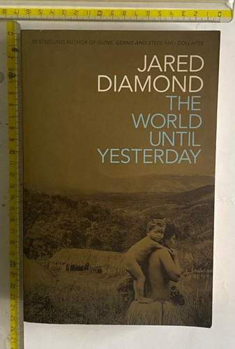 Jared diamond the world until - jared,