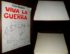 Viva la guerra, Franz Borghese, F. Passoni, 1°Ed. Edizioni d'Arte Il Gianicolo 