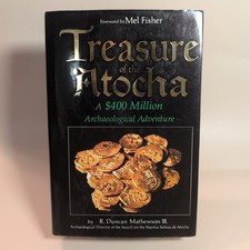 Treasure of the Atocha Spanish Galleon Gold Shipwreck Mel Fisher Ship Gems 1986