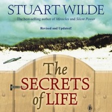 Stuart Wilde The Secrets Of