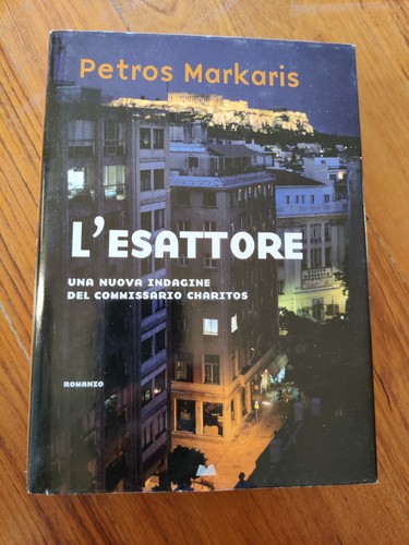 Petros markaris l esattore - markaris, l'esattore