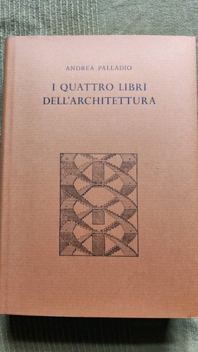 Palladio quattro libri dell - i,