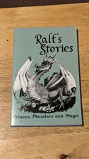 Ralf's Stories: Princes, Monsters, and Magic by Ralph Wallenhorst VERY NICE