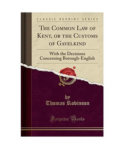 The common law kent - of, kent,