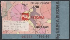 BIGLIETTO STADIO TICKET LAZIO  PESCARA  CAMPIONATO SERIE A 1992/1993 - CURVA SUD