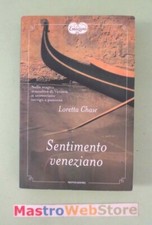 LORETTA CHASE - SENTIMENTO VENEZIANO - ED.2009 MONDADORI Libro [L179]