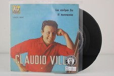 Claudio Villa e Trio Vocale Vis La Colpa Fu Il Torrente Disco 45 Giri Vinyl 7"