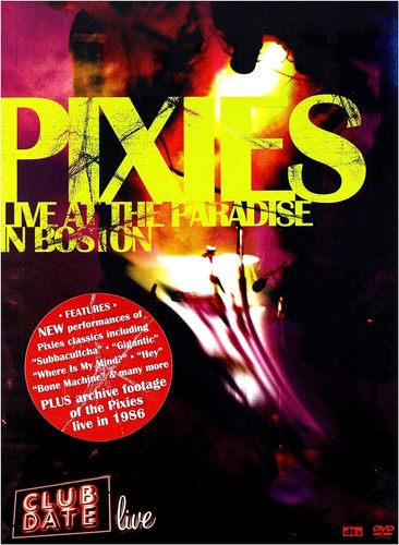 The pixies club date - pixies:,