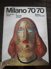 Milano secolo d - 70/70, un