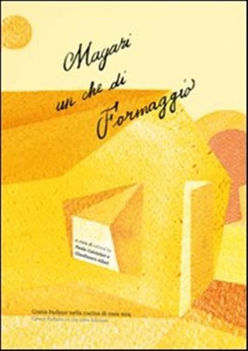Magari che formaggio - che, di