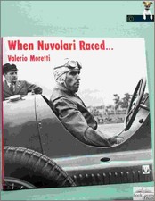 When Nuvolari Raced… - Moretti/1st/HB/DJ/Sport/trans. Cherrett/1874105375