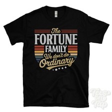 THE FORTUNE FAMILY WE DON'T DO