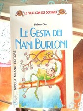 Le gesta dei nani burloni di